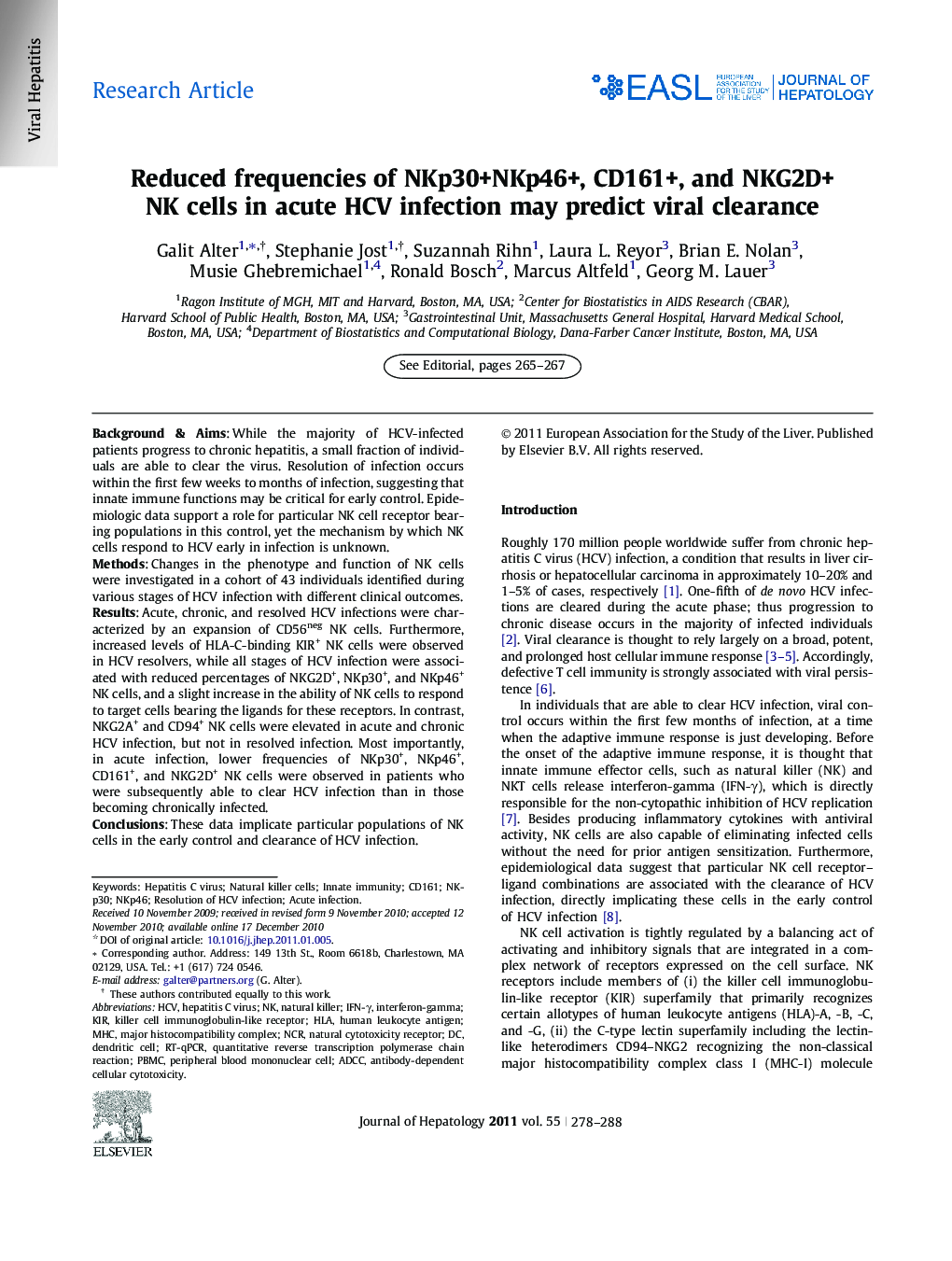 Research ArticleReduced frequencies of NKp30+NKp46+, CD161+, and NKG2D+ NK cells in acute HCV infection may predict viral clearance