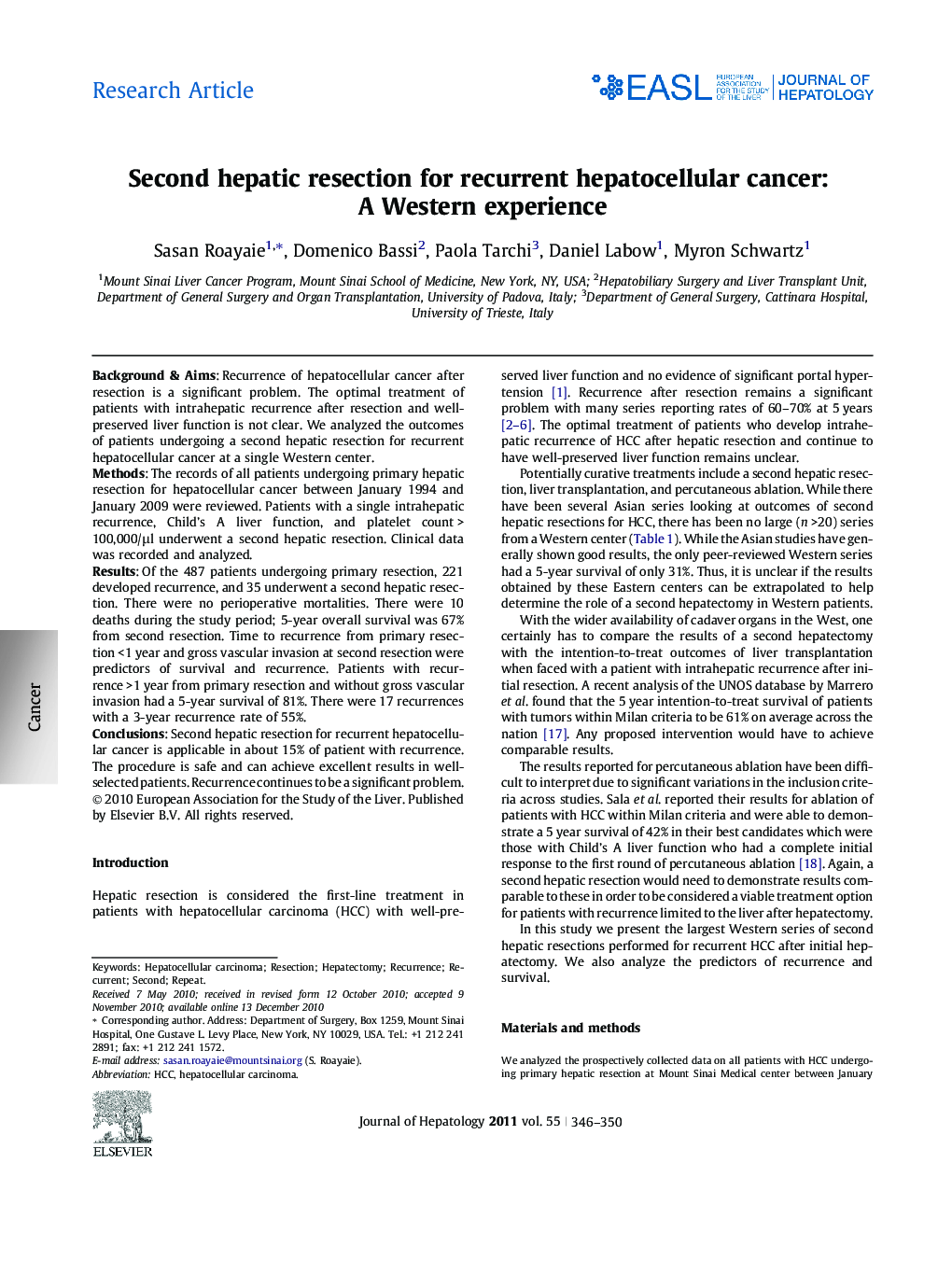 Research ArticleSecond hepatic resection for recurrent hepatocellular cancer: A Western experience