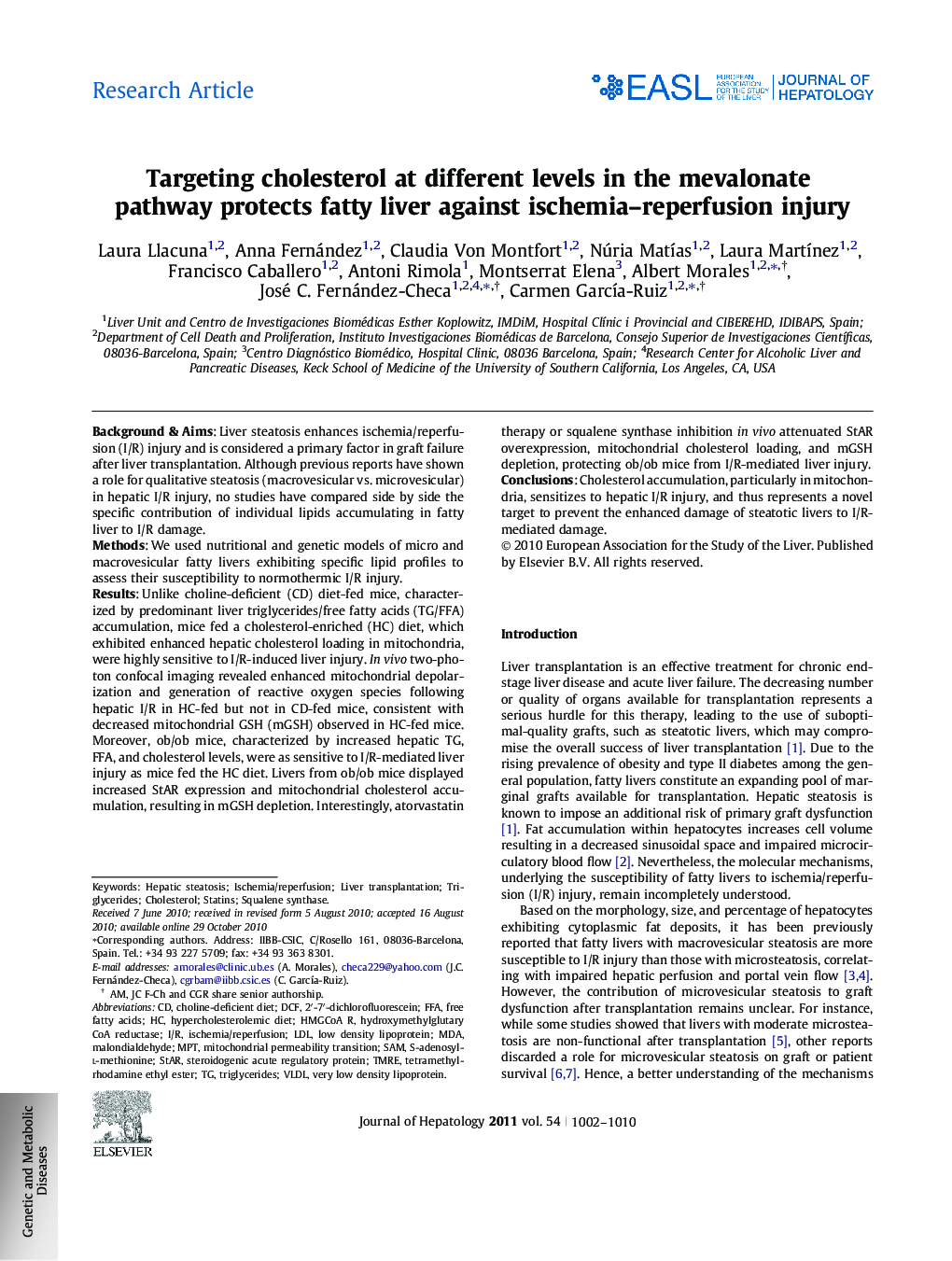 Research ArticleTargeting cholesterol at different levels in the mevalonate pathway protects fatty liver against ischemia-reperfusion injury