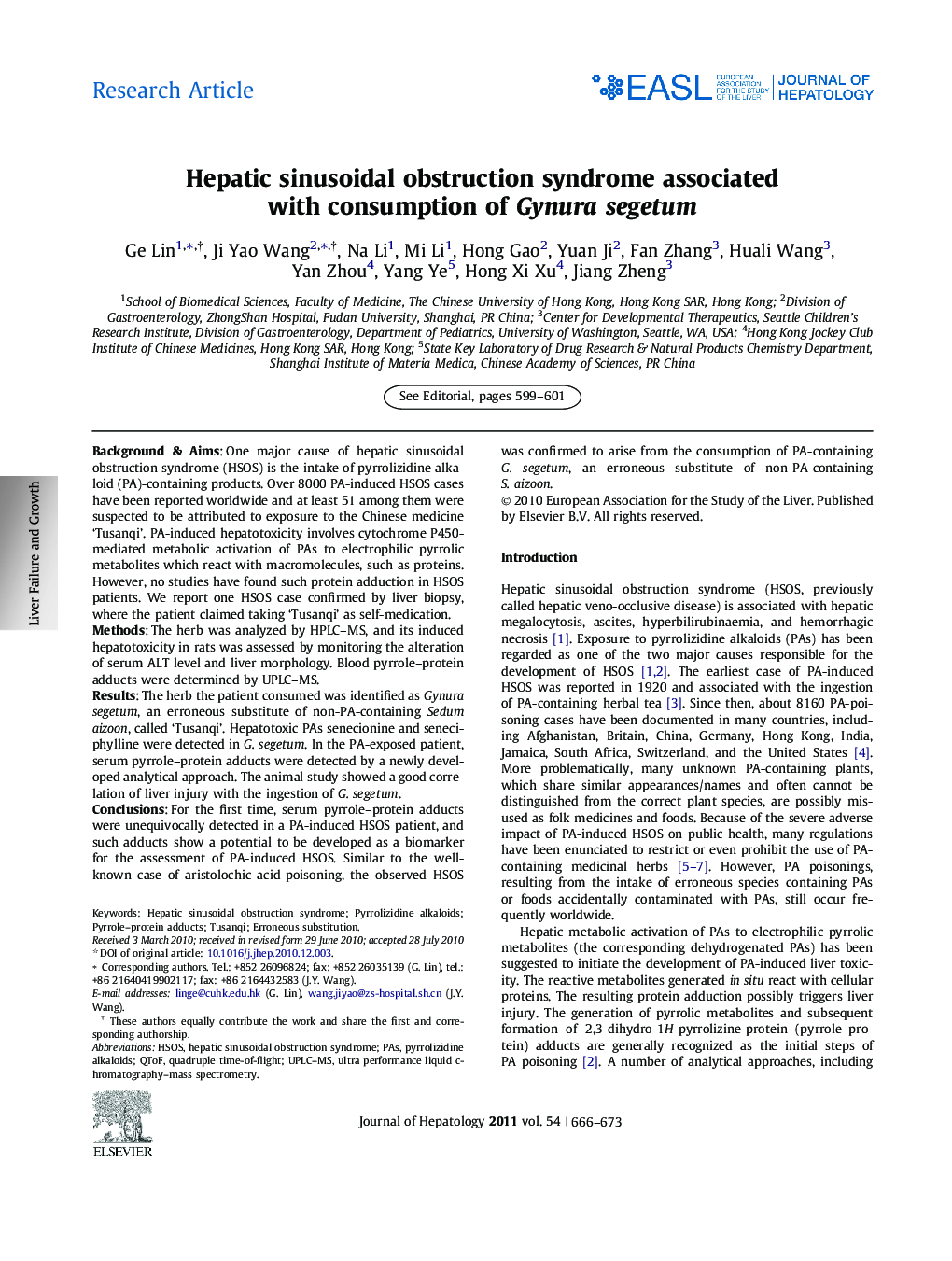 Research ArticleHepatic sinusoidal obstruction syndrome associated with consumption of Gynura segetum