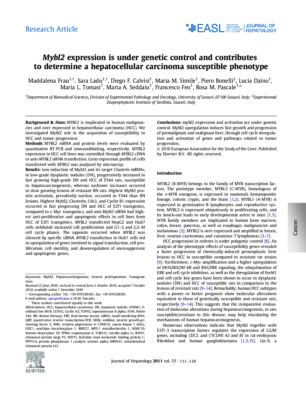 Research ArticleMybl2 expression is under genetic control and contributes to determine a hepatocellular carcinoma susceptible phenotype