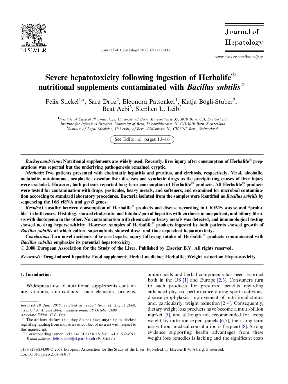 Severe hepatotoxicity following ingestion of Herbalife® nutritional supplements contaminated with Bacillus subtilis