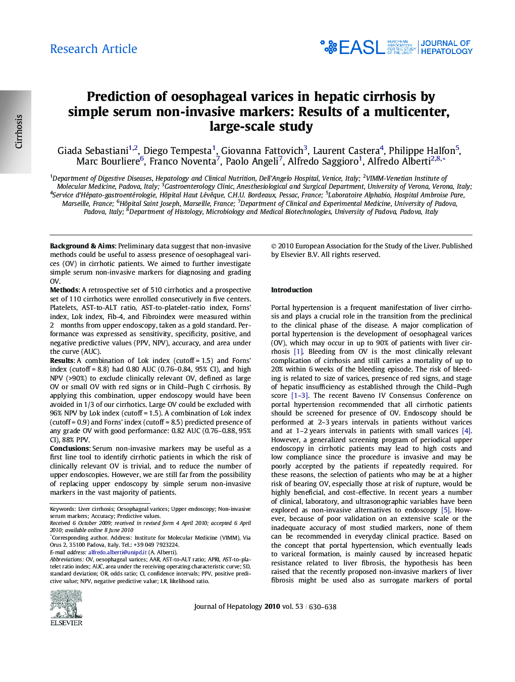 Research ArticlePrediction of oesophageal varices in hepatic cirrhosis by simple serum non-invasive markers: Results of a multicenter, large-scale study