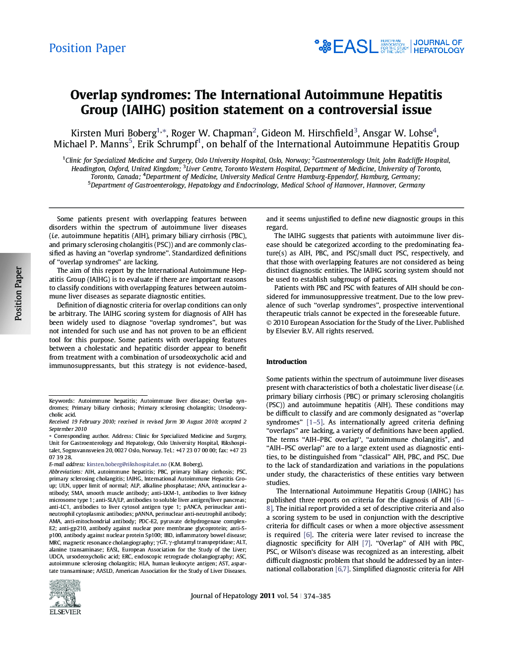 Position PaperOverlap syndromes: The International Autoimmune Hepatitis Group (IAIHG) position statement on a controversial issue