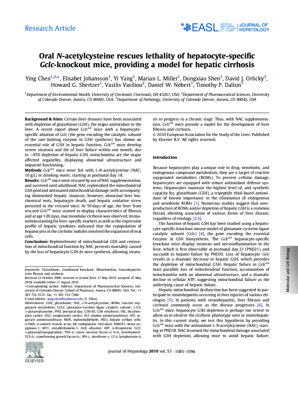 عکس صفحه اول مقاله: Research ArticleOral N-acetylcysteine rescues lethality of hepatocyte-specific Gclc-knockout mice, providing a model for hepatic cirrhosis Research ArticleOral N-acetylcysteine rescues lethality of hepatocyte-specific Gclc-knockout mice, providing a model for hepatic cirrhosis