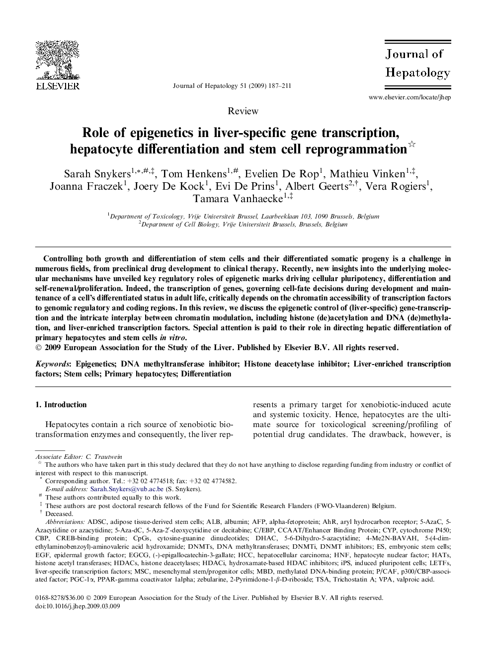 ReviewRole of epigenetics in liver-specific gene transcription, hepatocyte differentiation and stem cell reprogrammation