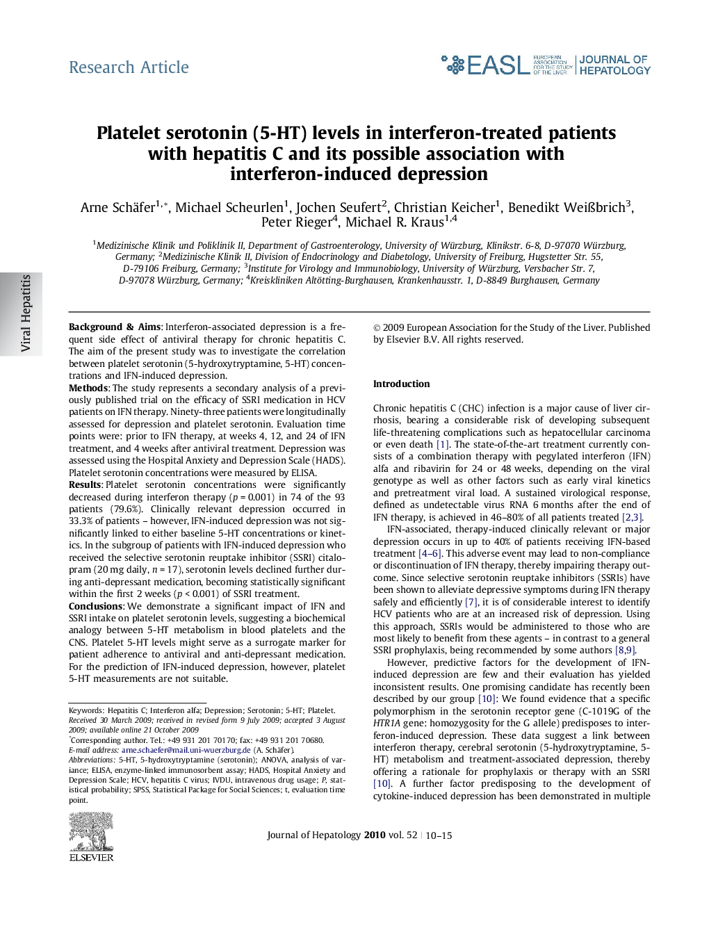 Research ArticlePlatelet serotonin (5-HT) levels in interferon-treated patients with hepatitis C and its possible association with interferon-induced depression