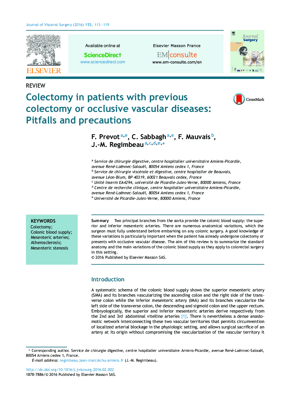 بررسی کولکتومی در بیماران مبتلا به کولکتومی قبلی یا بیماری های مسدود کننده عروقی: مشکلات و اقدامات احتیاطی 