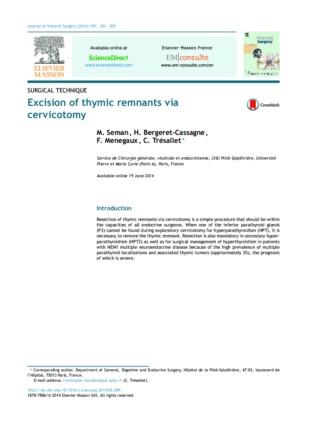 Excision of thymic remnants via cervicotomy