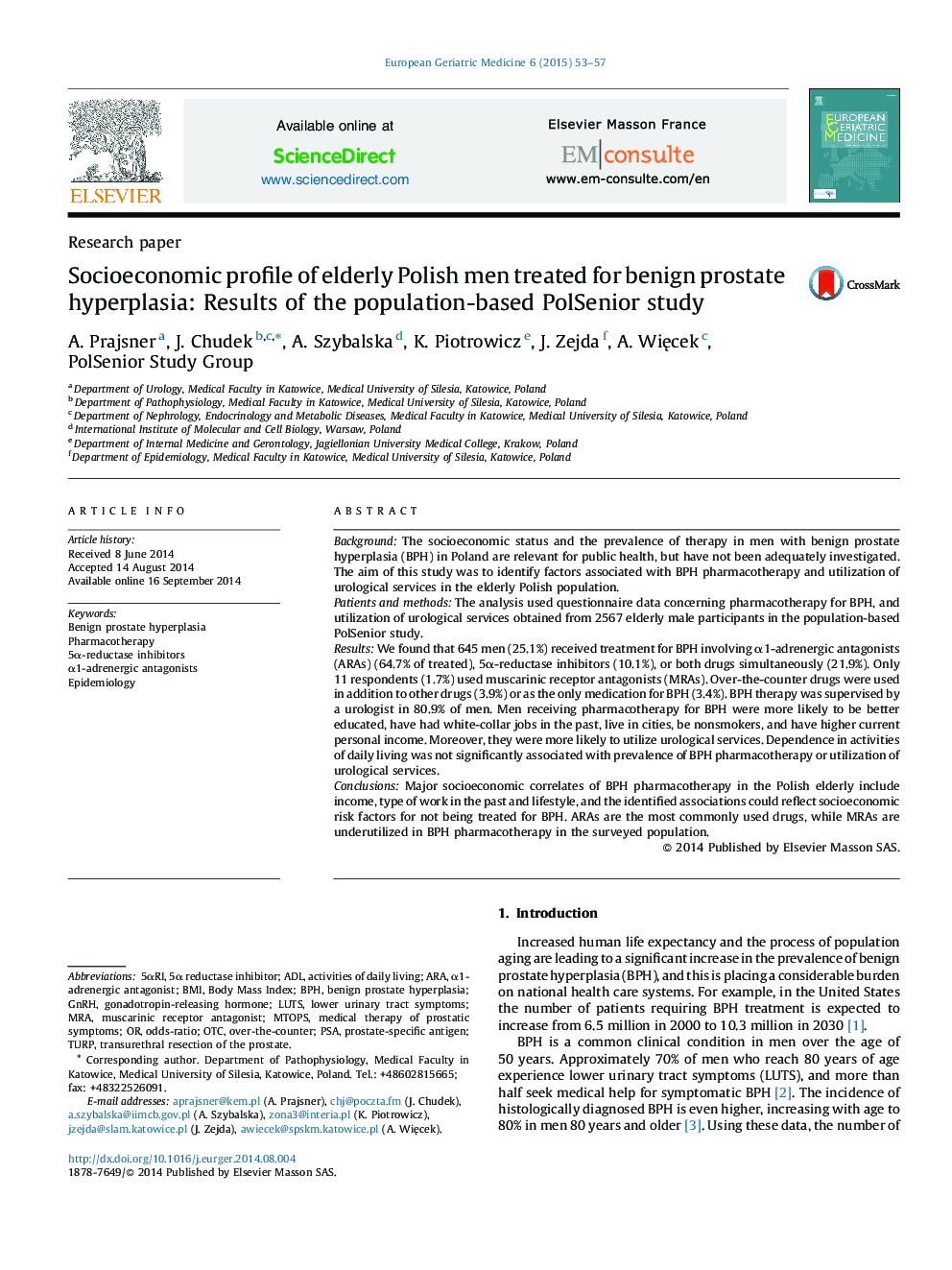 Research paperSocioeconomic profile of elderly Polish men treated for benign prostate hyperplasia: Results of the population-based PolSenior study