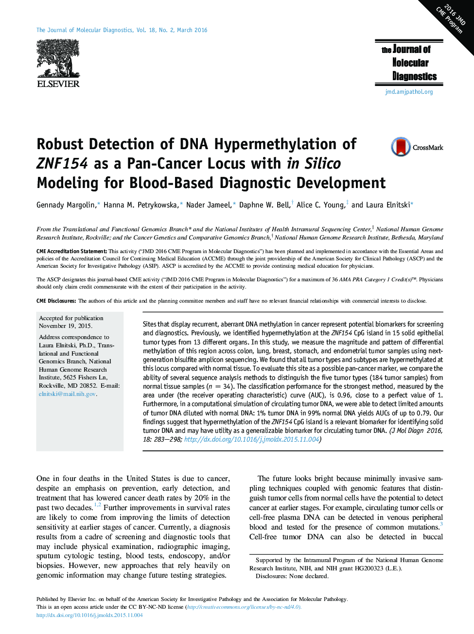 Regular articleRobust Detection of DNA Hypermethylation of ZNF154 as a Pan-Cancer Locus with in Silico Modeling for Blood-Based Diagnostic Development