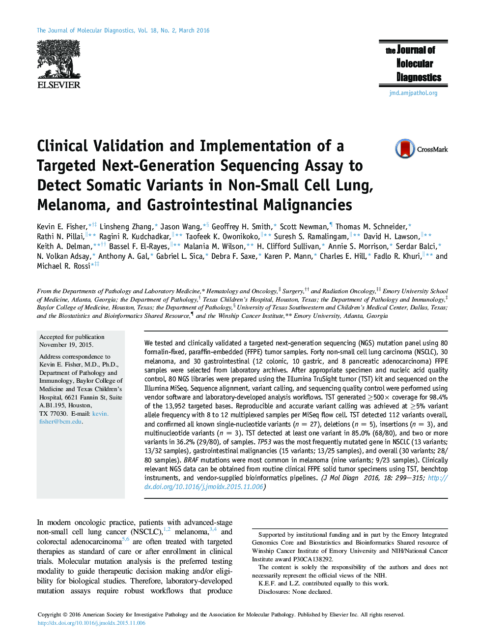 Regular articleClinical Validation and Implementation of a Targeted Next-Generation Sequencing Assay to Detect Somatic Variants in Non-Small Cell Lung, Melanoma, and Gastrointestinal Malignancies