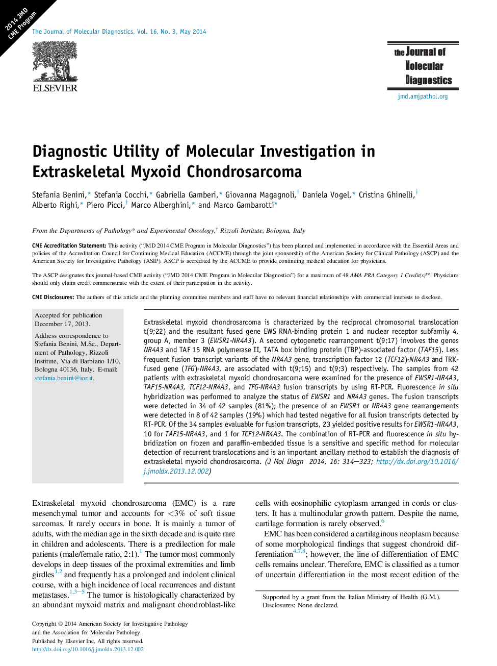 Regular articleDiagnostic Utility of Molecular Investigation in Extraskeletal Myxoid Chondrosarcoma