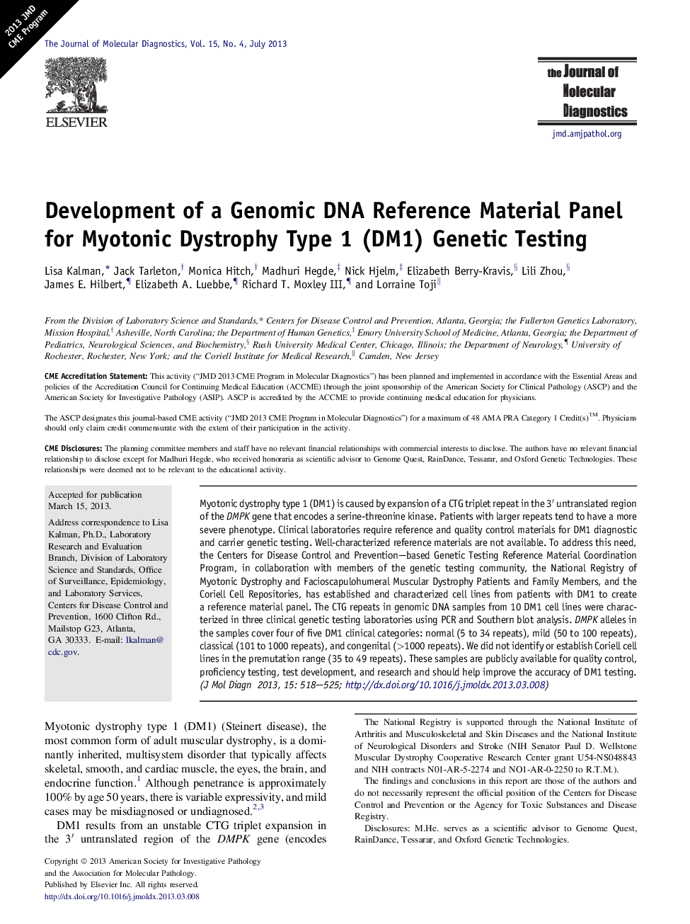 Regular articleDevelopment of a Genomic DNA Reference Material Panel for Myotonic Dystrophy Type 1 (DM1) Genetic Testing