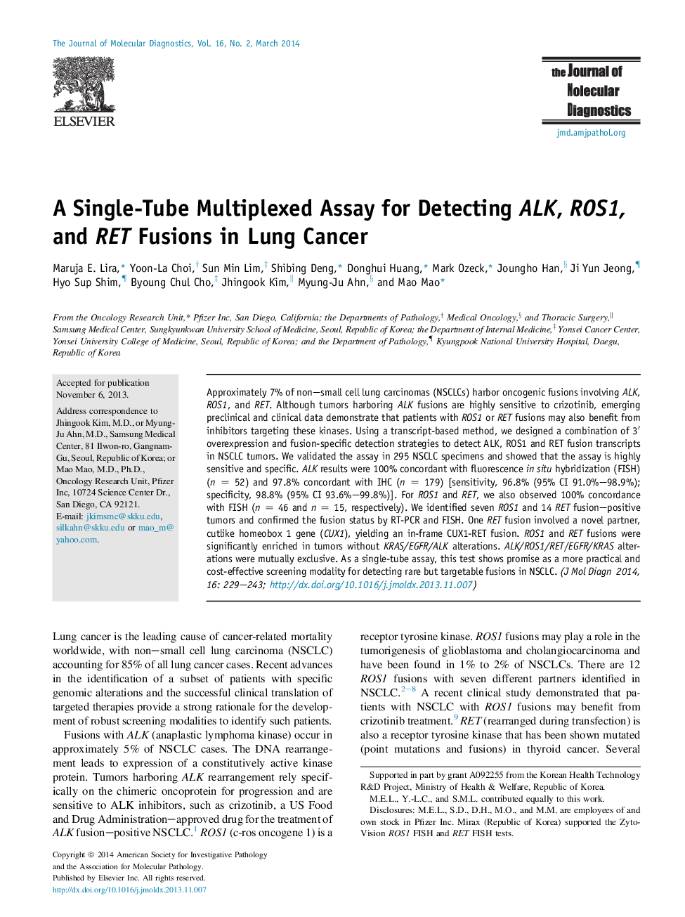 Regular articleA Single-Tube Multiplexed Assay for Detecting ALK, ROS1, and RET Fusions in Lung Cancer