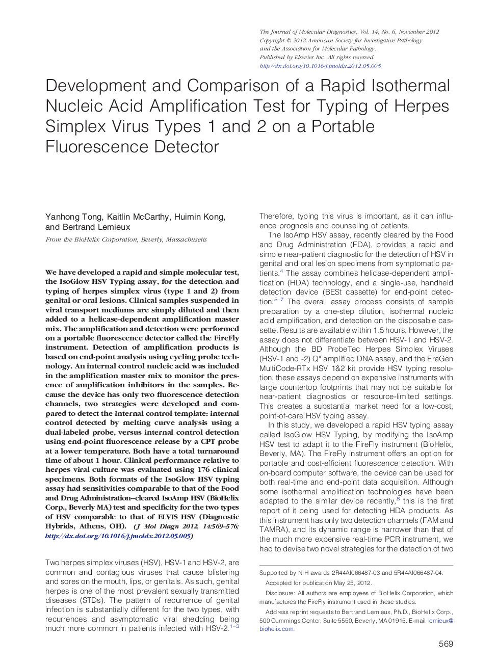 Regular articleDevelopment and Comparison of a Rapid Isothermal Nucleic Acid Amplification Test for Typing of Herpes Simplex Virus Types 1 and 2 on a Portable Fluorescence Detector