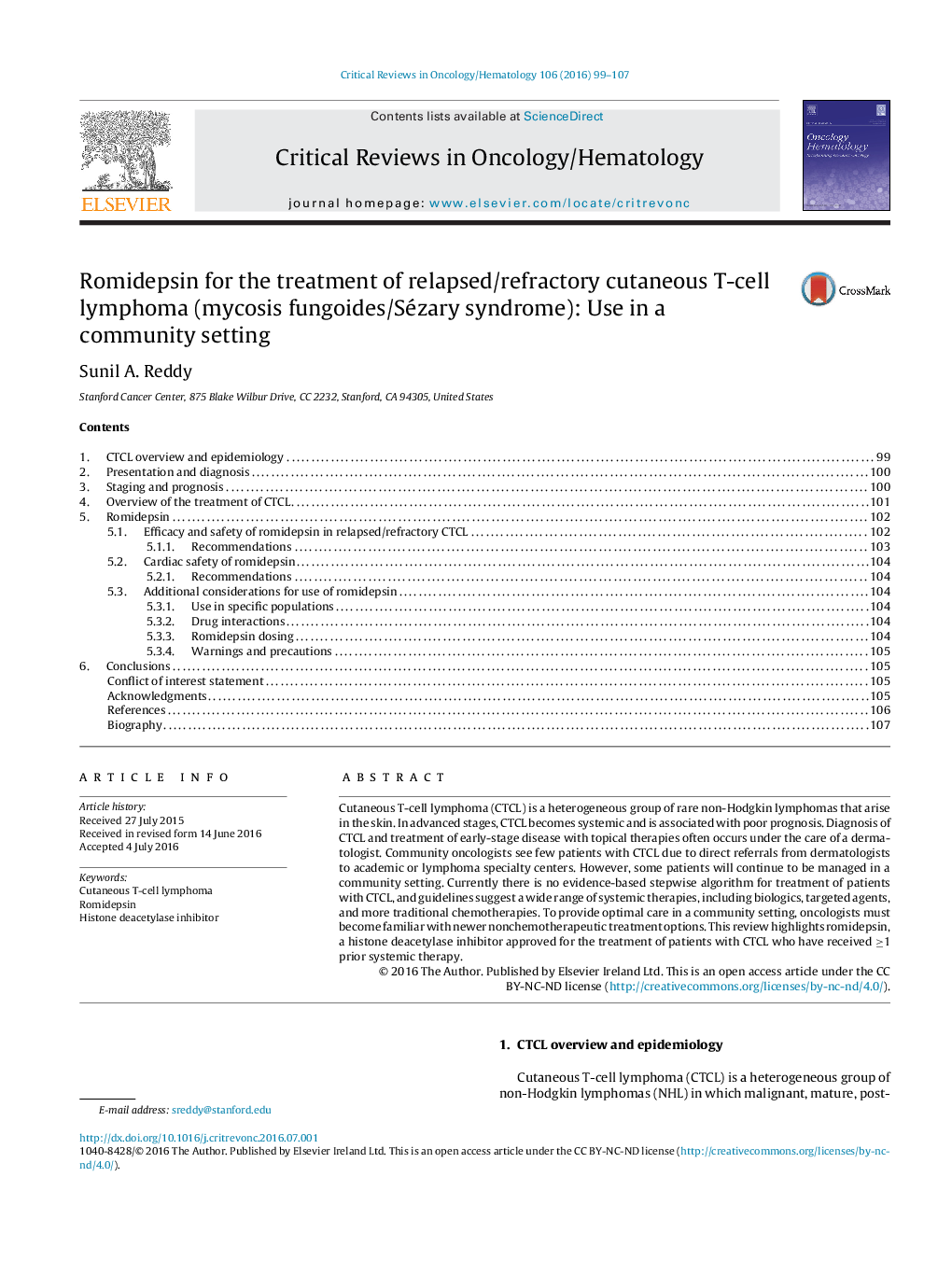 Romidepsin for the treatment of relapsed/refractory cutaneous T-cell lymphoma (mycosis fungoides/Sézary syndrome): Use in a community setting