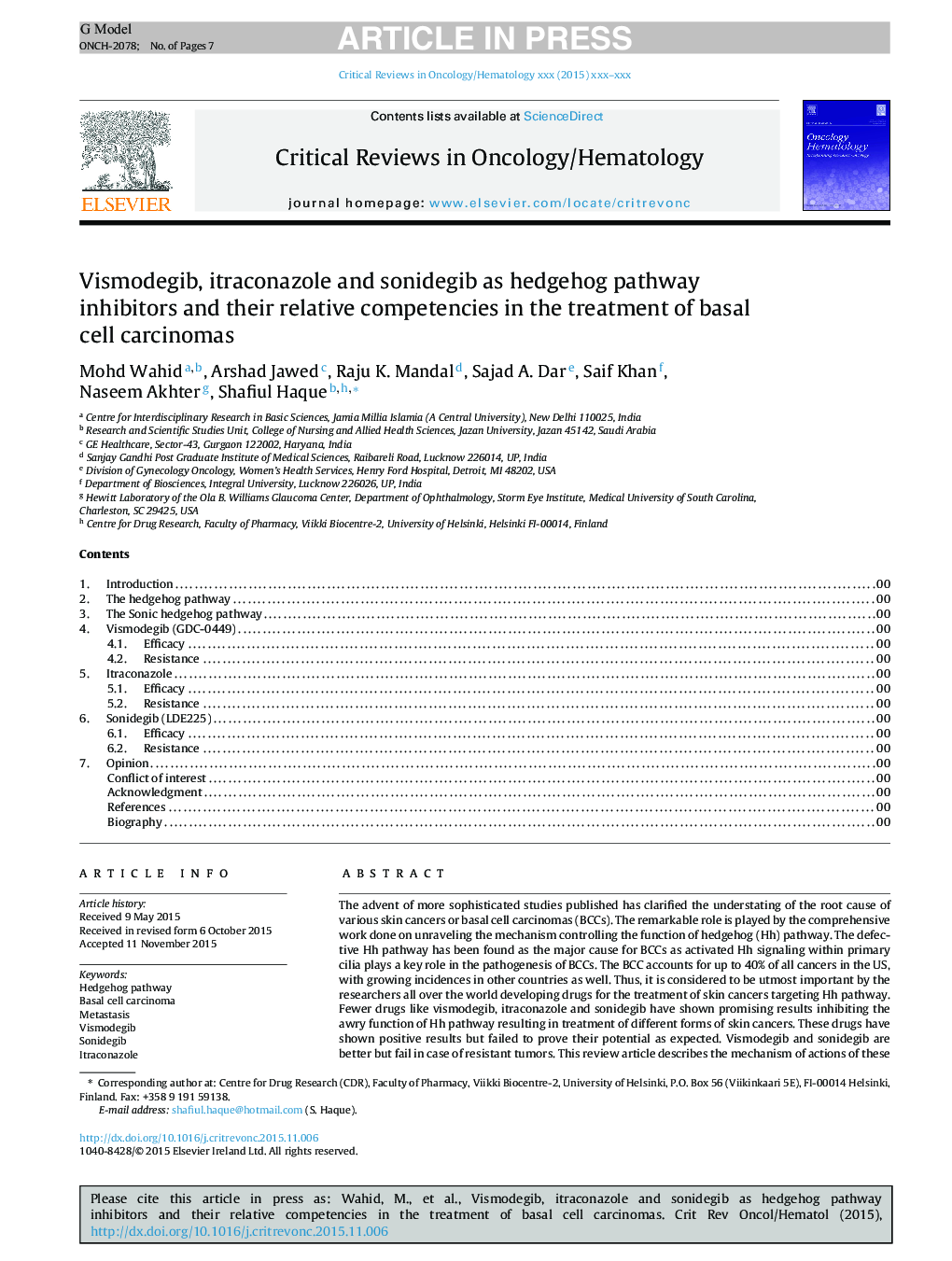 Vismodegib, itraconazole and sonidegib as hedgehog pathway inhibitors and their relative competencies in the treatment of basal cell carcinomas