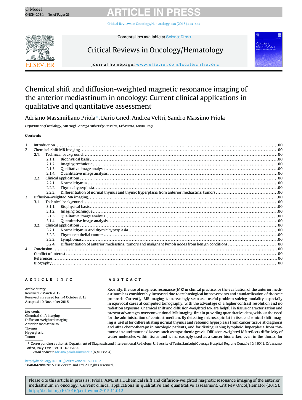 Chemical shift and diffusion-weighted magnetic resonance imaging of the anterior mediastinum in oncology: Current clinical applications in qualitative and quantitative assessment