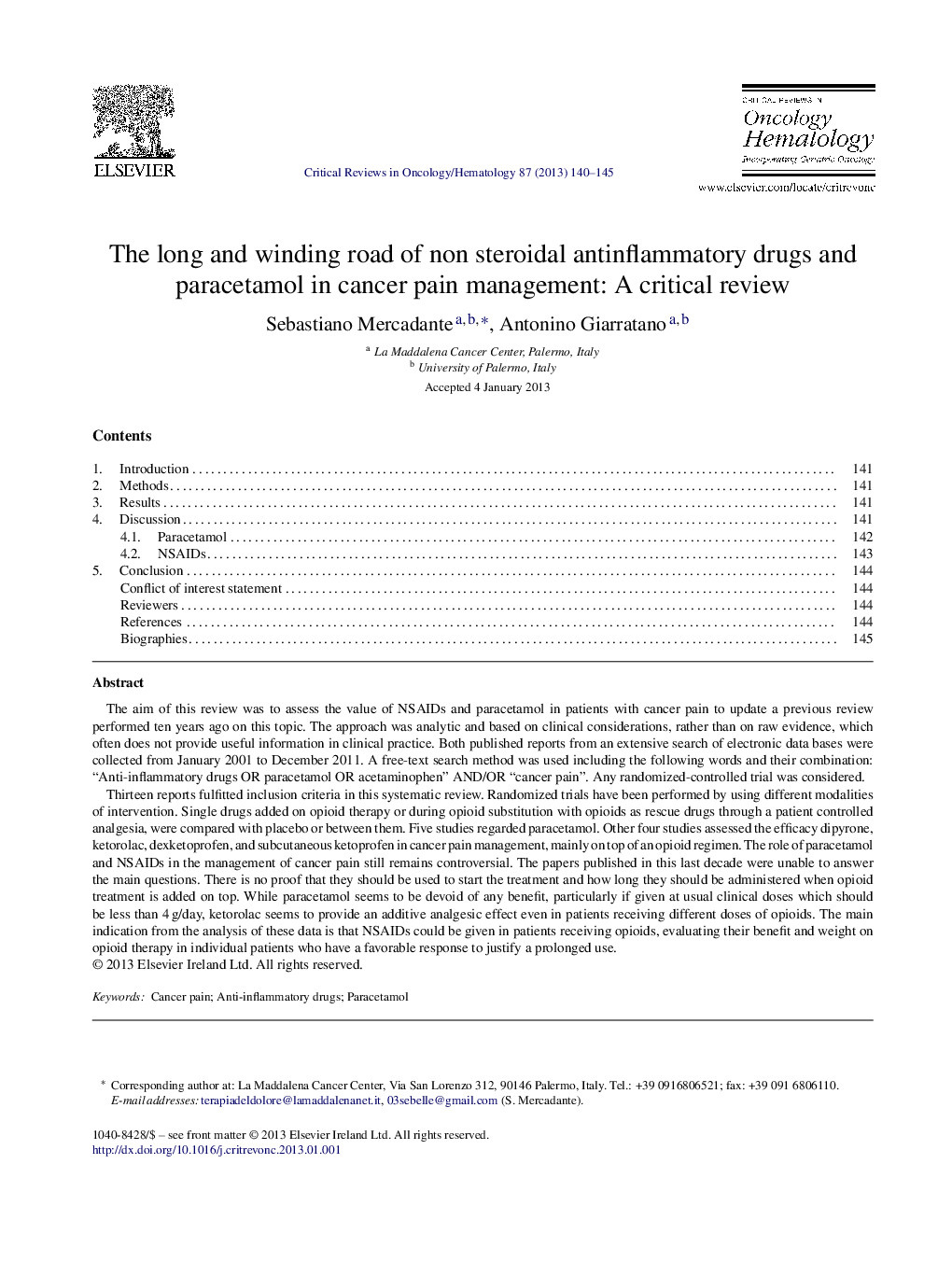 جاده طولانی و پیچیده داروهای ضد التهابی غیر استروئیدی و پاراستامول در مدیریت درد درمانی سرطان: یک بررسی انتقادی 