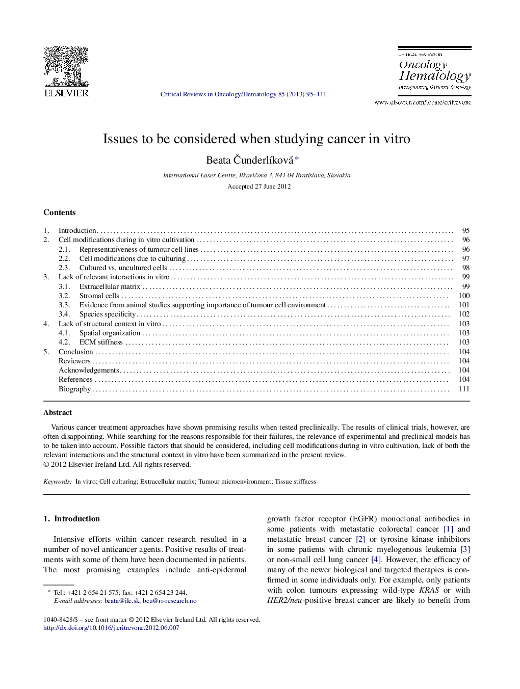 Issues to be considered when studying cancer in vitro