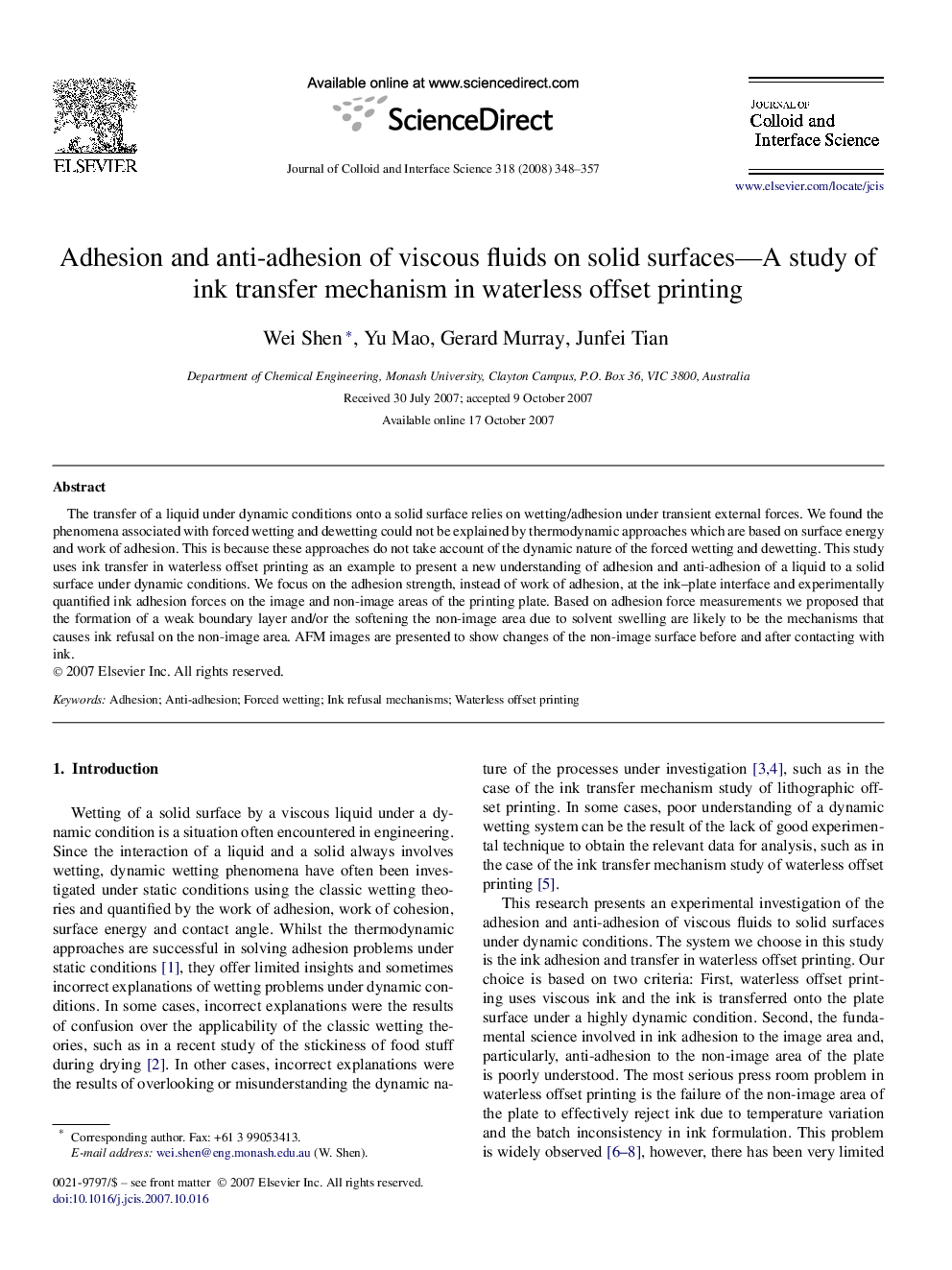 Adhesion and anti-adhesion of viscous fluids on solid surfaces—A study of ink transfer mechanism in waterless offset printing