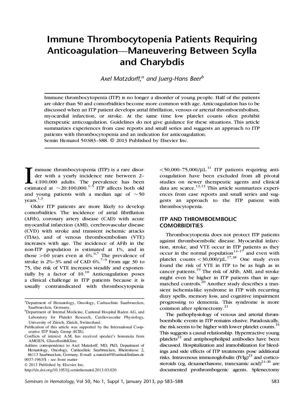 Immune Thrombocytopenia Patients Requiring Anticoagulation-Maneuvering Between Scylla and Charybdis