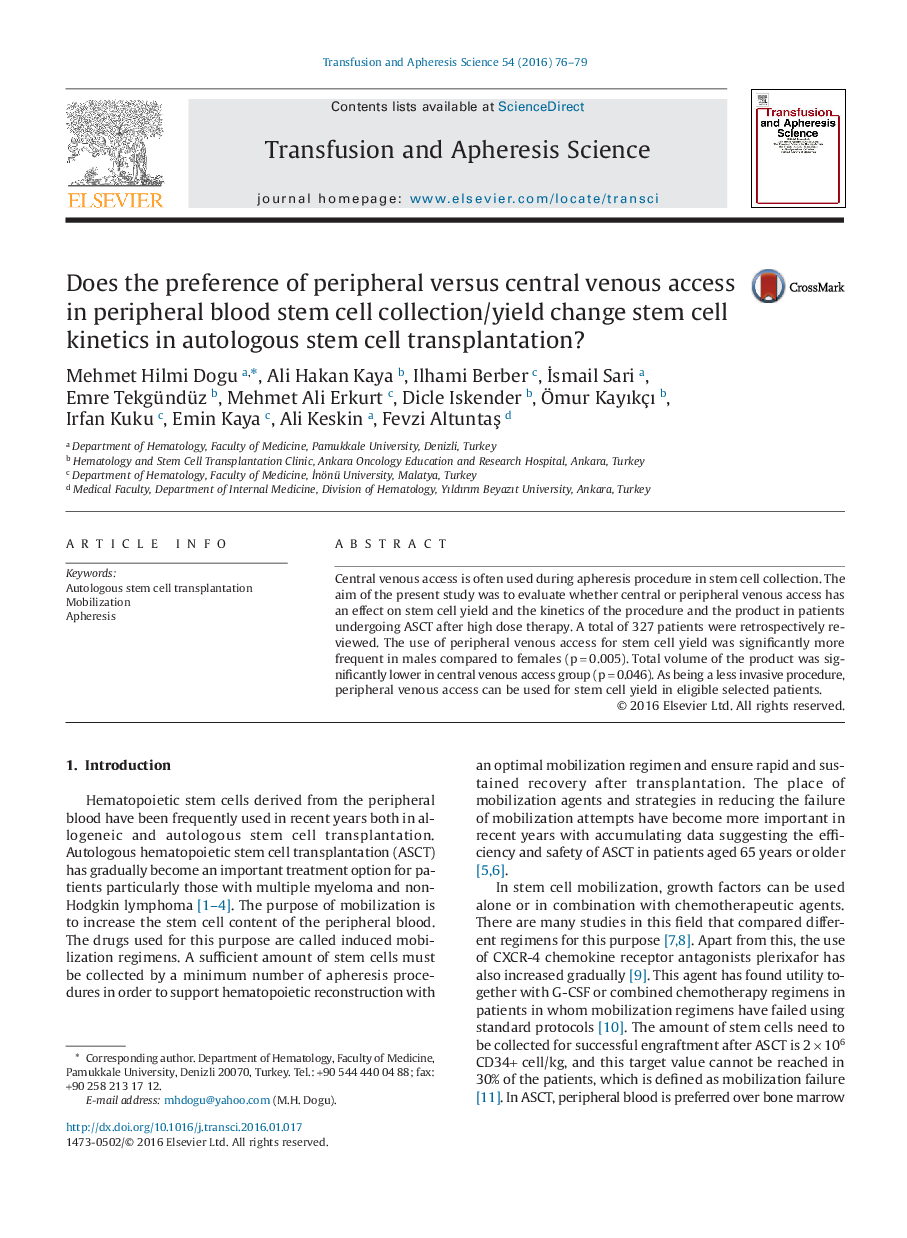 Does the preference of peripheral versus central venous access in peripheral blood stem cell collection/yield change stem cell kinetics in autologous stem cell transplantation?