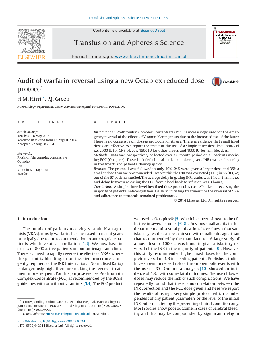 Audit of warfarin reversal using a new Octaplex reduced dose protocol