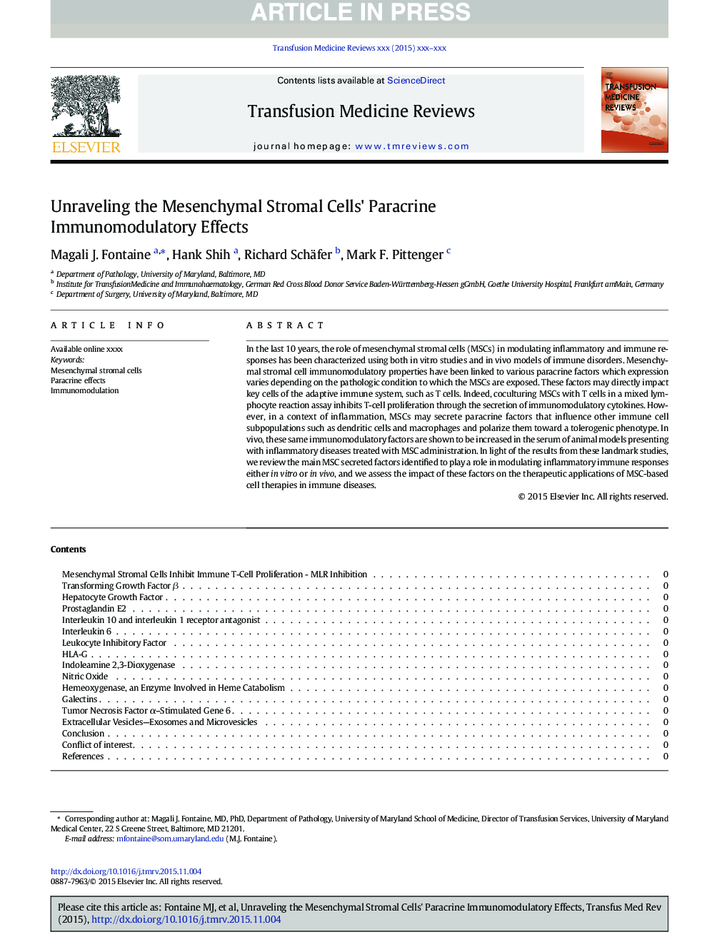 Unraveling the Mesenchymal Stromal Cells' Paracrine Immunomodulatory Effects