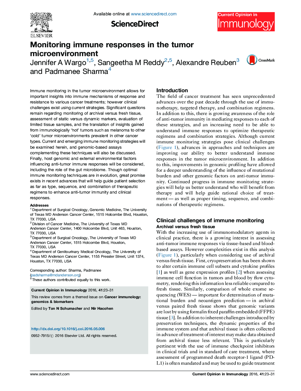 Monitoring immune responses in the tumor microenvironment