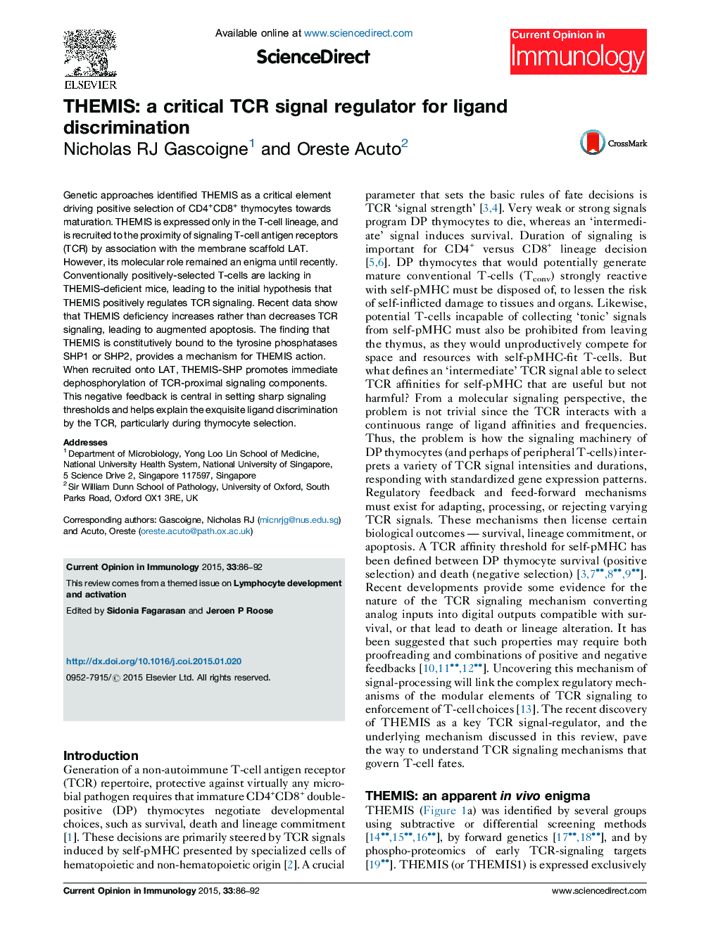 THEMIS: a critical TCR signal regulator for ligand discrimination