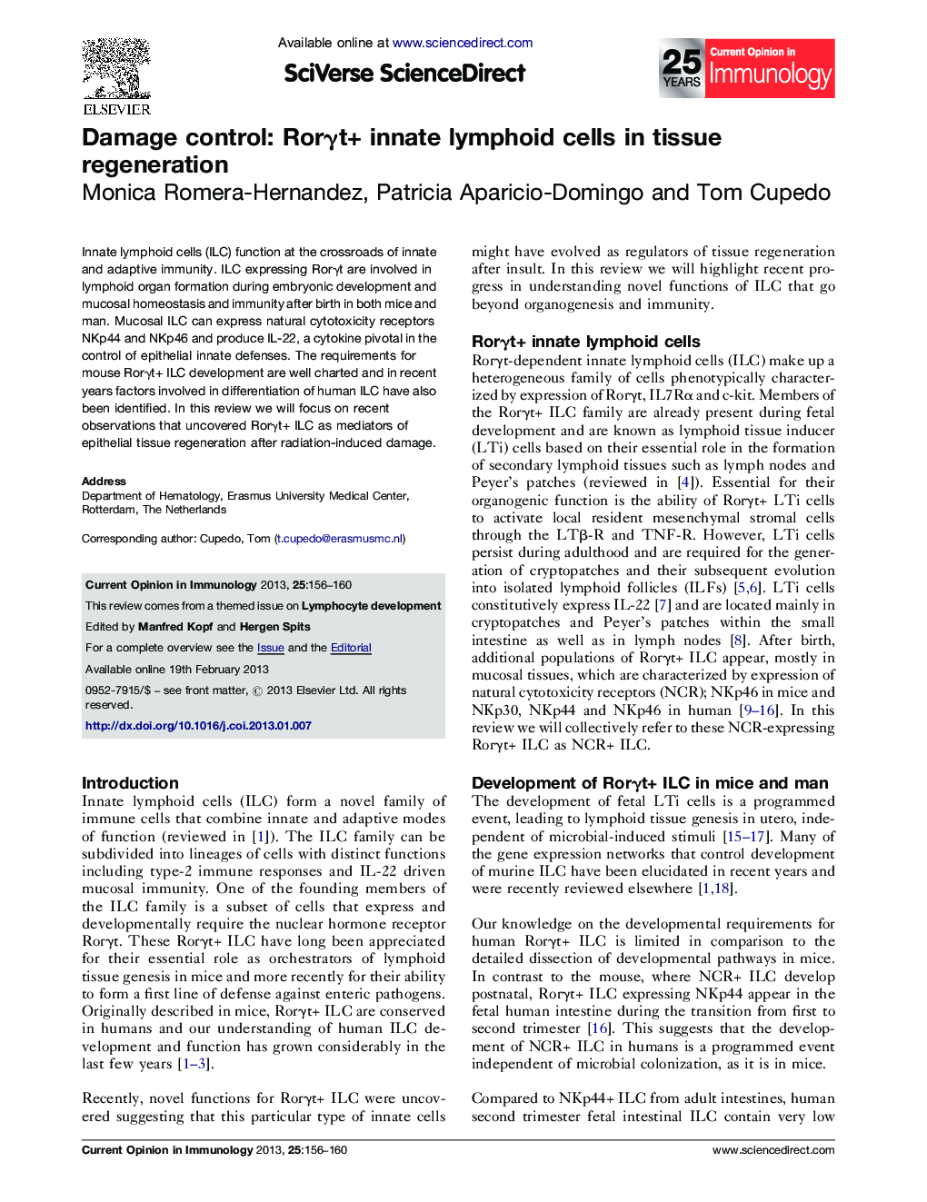 Damage control: RorÎ³t+ innate lymphoid cells in tissue regeneration
