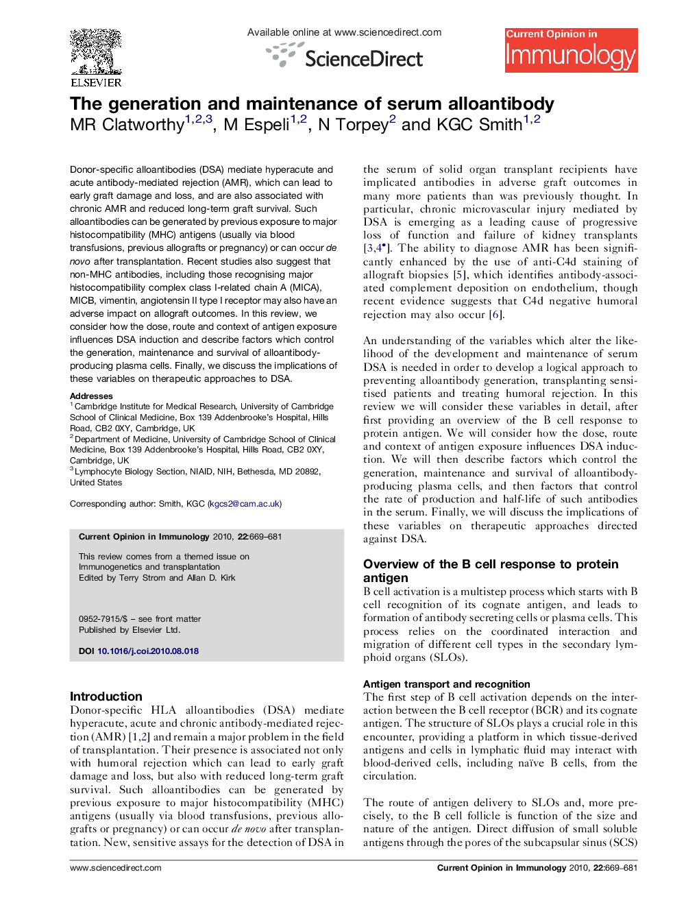 The generation and maintenance of serum alloantibody