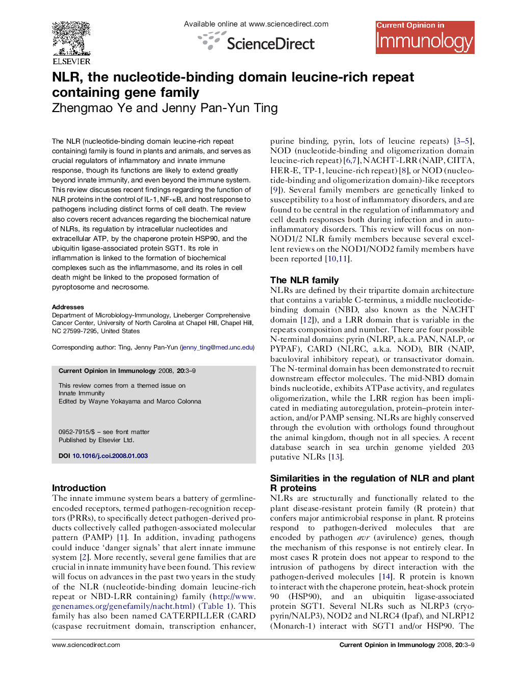 NLR, the nucleotide-binding domain leucine-rich repeat containing gene family
