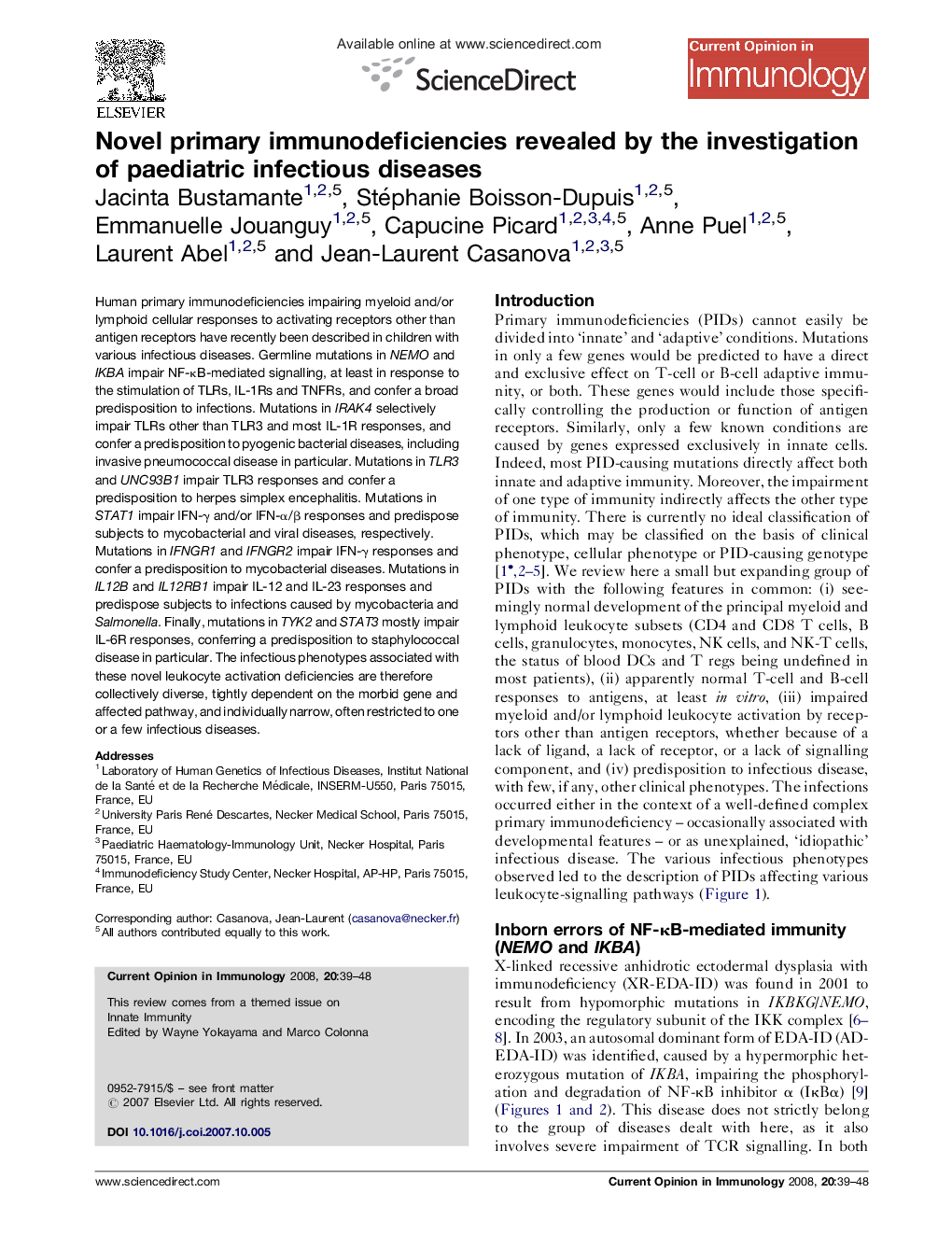 Novel primary immunodeficiencies revealed by the investigation of paediatric infectious diseases