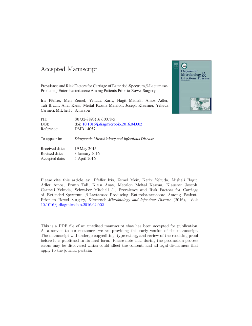 Prevalence and risk factors for carriage of extended-spectrum Î²-lactamase-producing Enterobacteriaceae among patients prior to bowel surgery