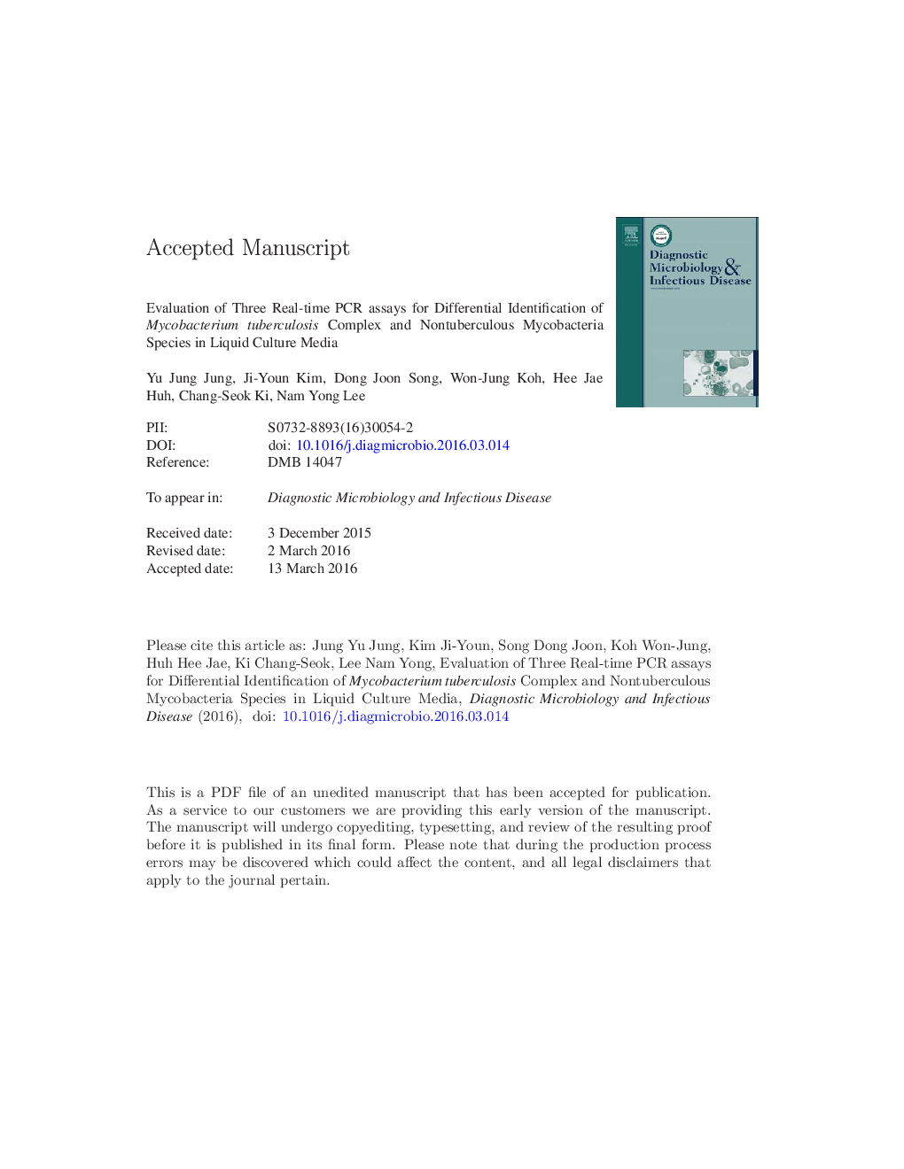 Evaluation of three real-time PCR assays for differential identification of Mycobacterium tuberculosis complex and nontuberculous mycobacteria species in liquid culture media