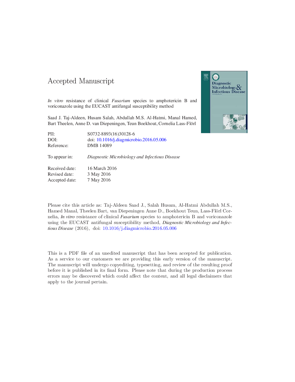 In vitro resistance of clinical Fusarium species to amphotericin B and voriconazole using the EUCAST antifungal susceptibility method