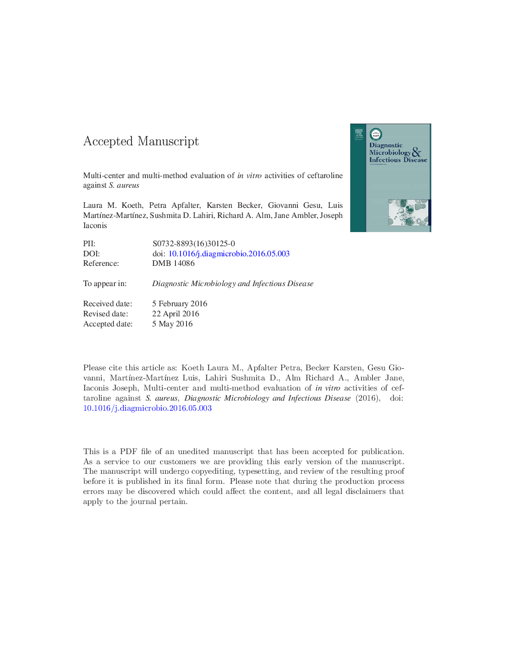 Multi-center and multi-method evaluation of in vitro activities of ceftaroline against S. aureus