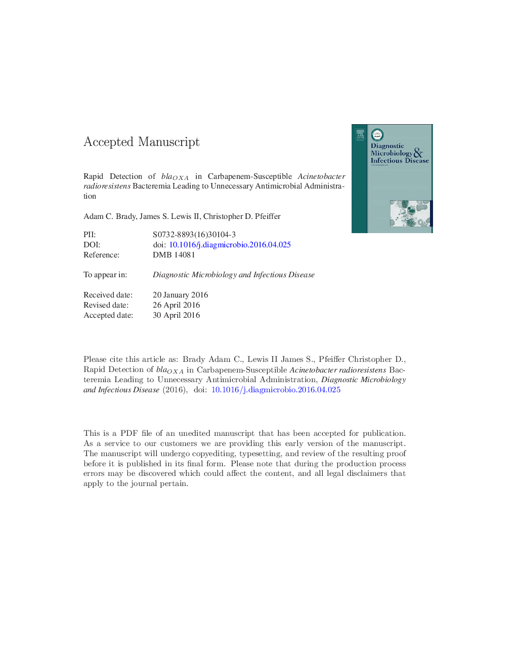 Rapid detection of blaOXA in carbapenem-susceptible Acinetobacter radioresistens bacteremia leading to unnecessary antimicrobial administration