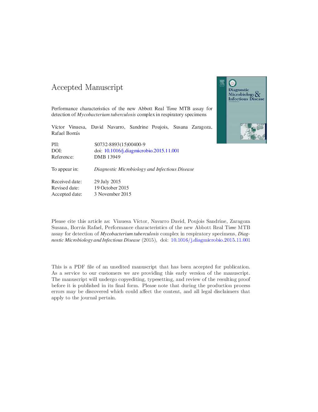 Performance characteristics of the new Abbott Real Time MTB assay for detection of Mycobacterium tuberculosis complex in respiratory specimens