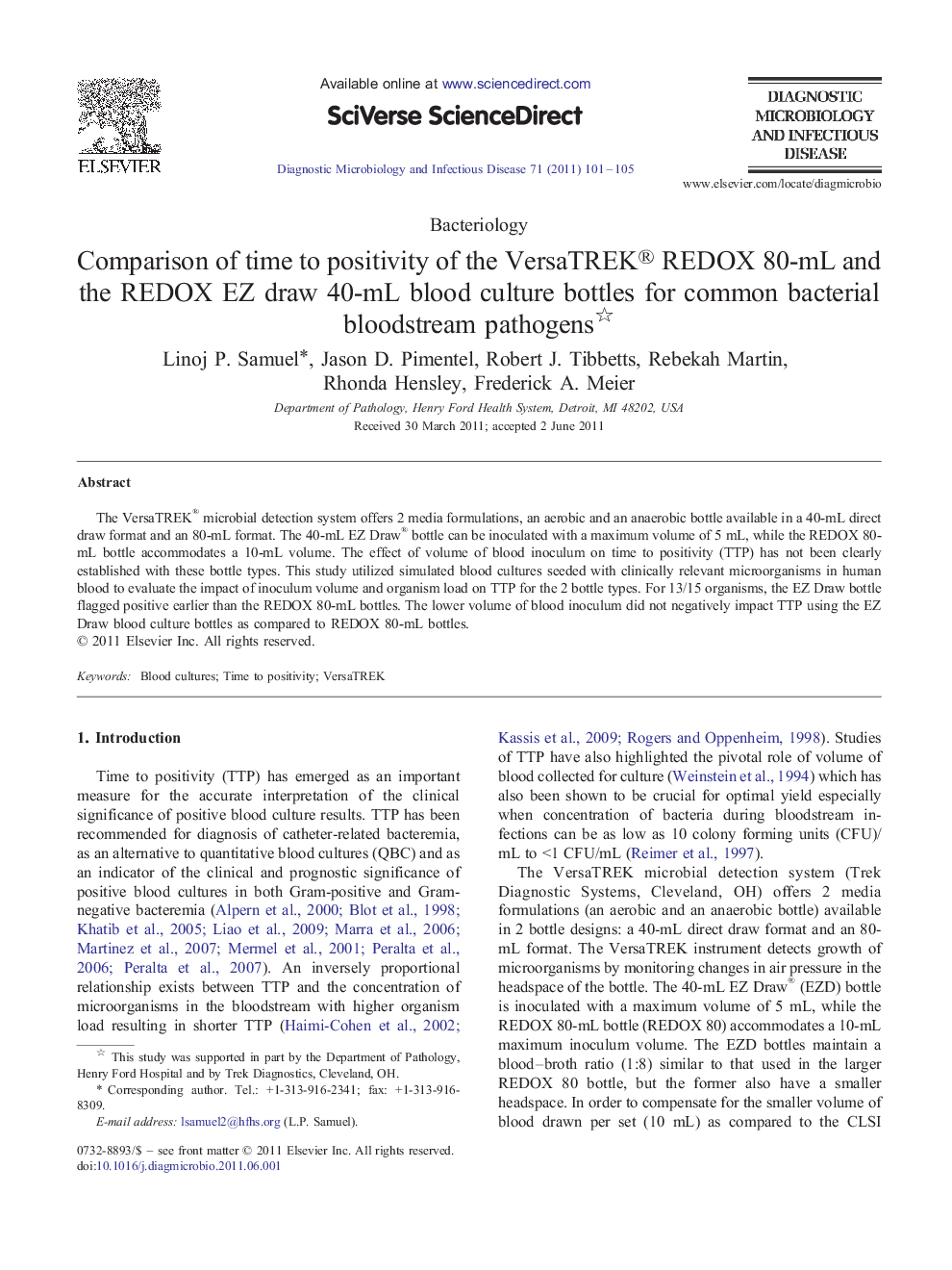 Comparison of time to positivity of the VersaTREK® REDOX 80-mL and the REDOX EZ draw 40-mL blood culture bottles for common bacterial bloodstream pathogens