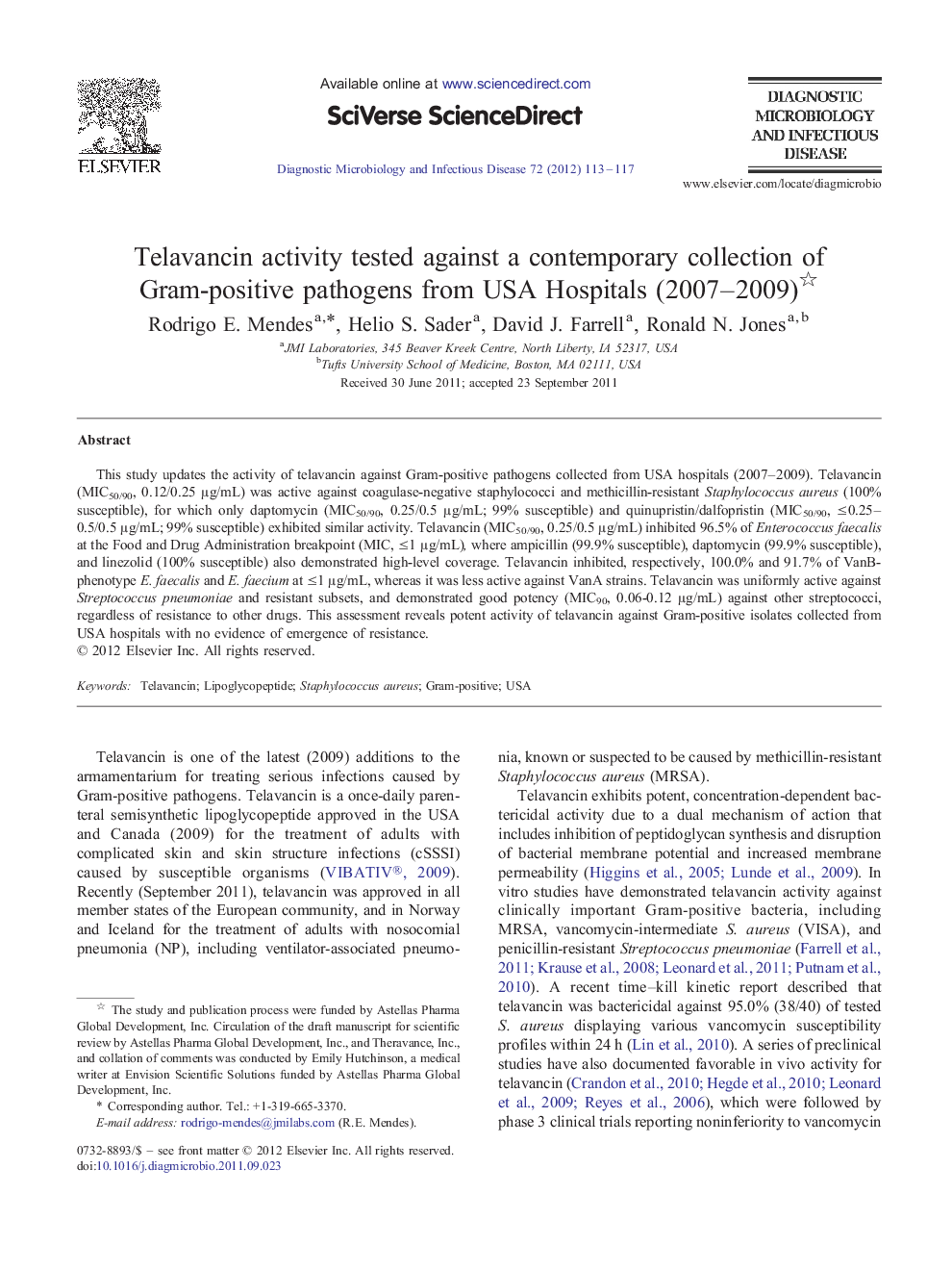 Telavancin activity tested against a contemporary collection of Gram-positive pathogens from USA Hospitals (2007-2009)