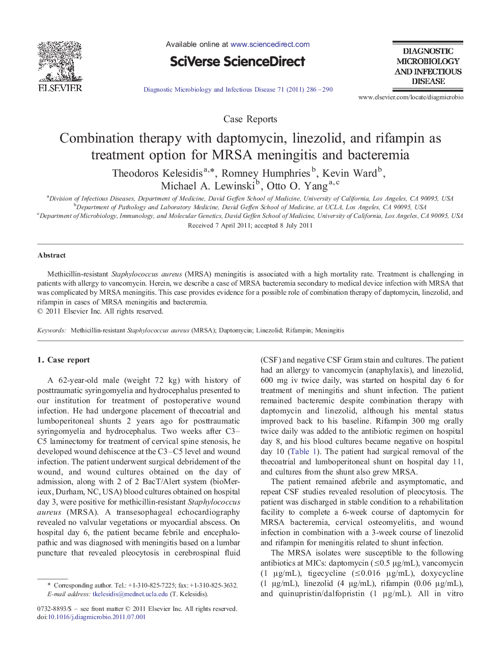 Combination therapy with daptomycin, linezolid, and rifampin as treatment option for MRSA meningitis and bacteremia