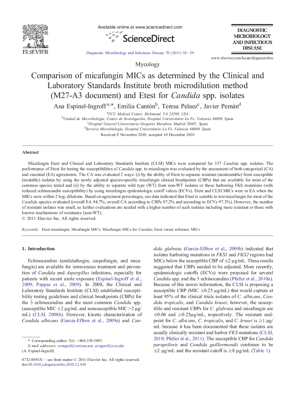 Comparison of micafungin MICs as determined by the Clinical and Laboratory Standards Institute broth microdilution method (M27-A3 document) and Etest for Candida spp. isolates
