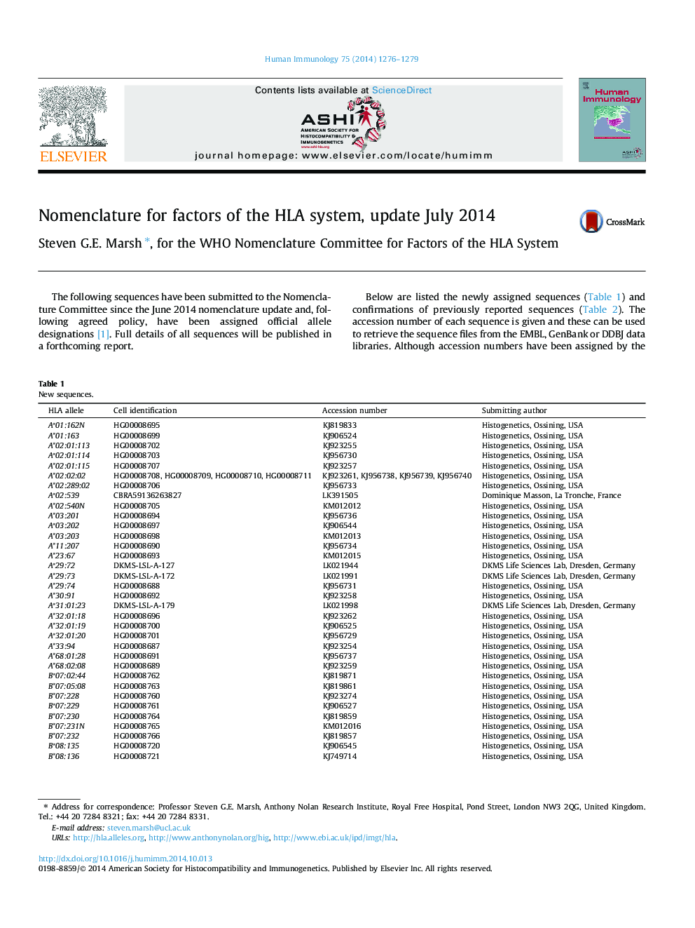 Nomenclature for factors of the HLA system, update July 2014