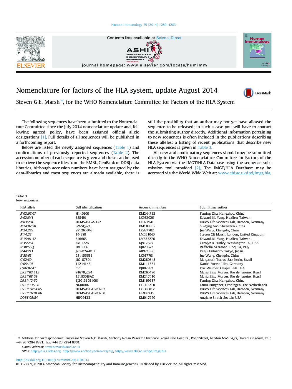 Nomenclature for factors of the HLA system, update August 2014