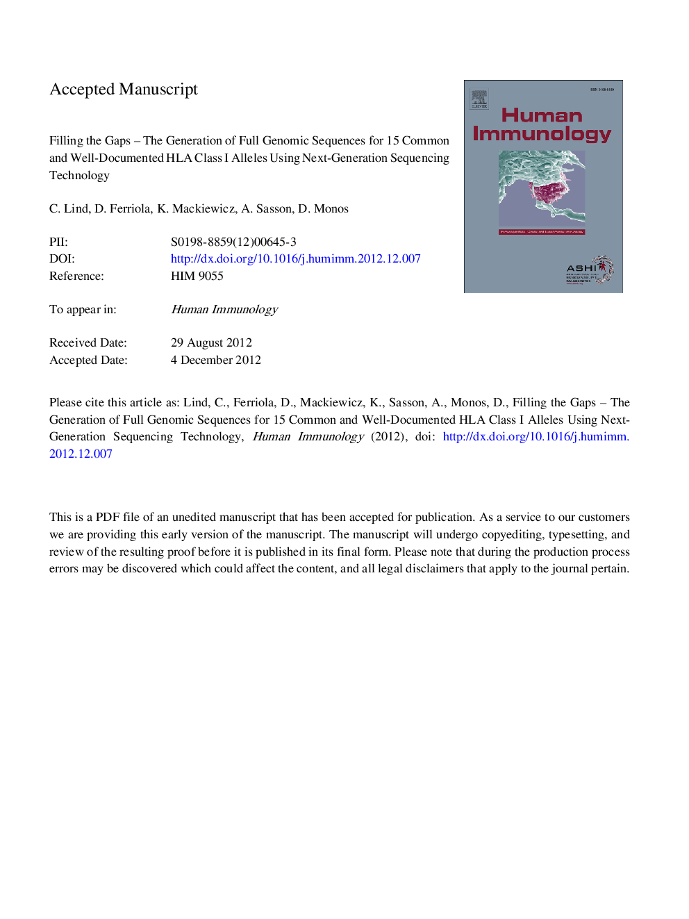 Filling the gaps - The generation of full genomic sequences for 15 common and well-documented HLA class I alleles using next-generation sequencing technology