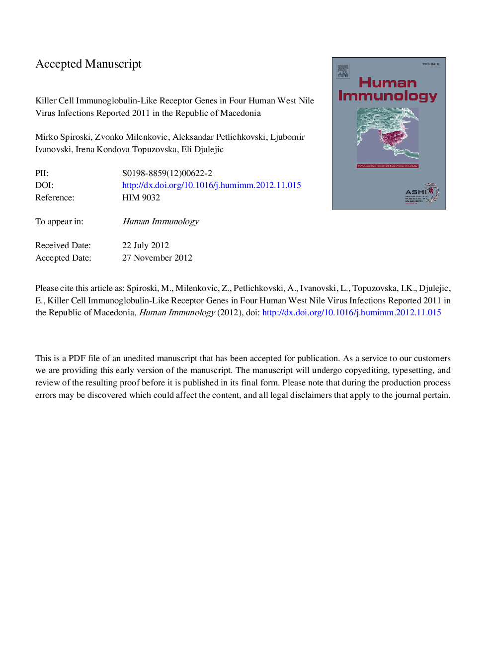 Killer cell immunoglobulin-like receptor genes in four human West Nile virus infections reported 2011 in the Republic of Macedonia